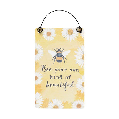 Be Your Own Kind Of Beautiful Bee-utiful Sign Daisy Devotion