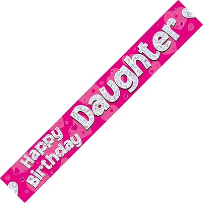 HAPPY BIRTHDAY DAUGHTER PINK HOLOGRAPHIC 9FT FOIL BANNER Daisy Devotion