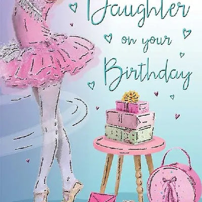Happy Birthday Daughter Ballerina Card Daisy Devotion