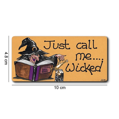 Just Call Me...Wicked Daisy Devotion