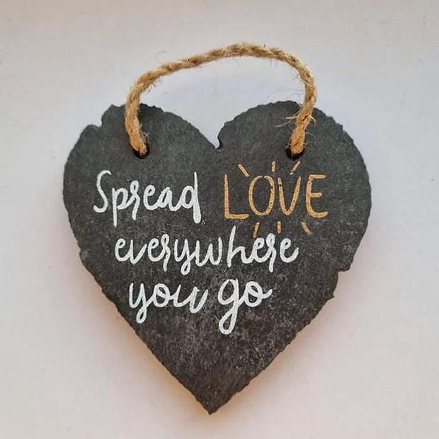 Spread Love Everywhere You Go Slate Heart Daisy Devotion