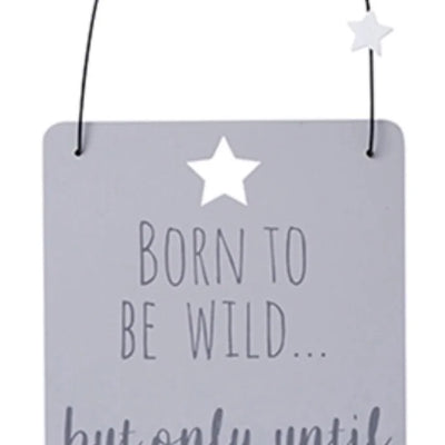 That’s Life Sign - Born To Be Wild Daisy Devotion