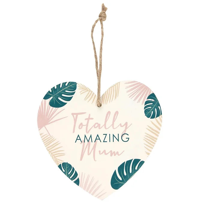 Totally Amazing Mum Hanging Heart Sign Daisy Devotion